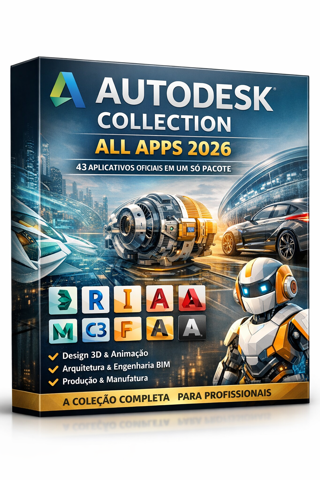 🚀 Autodesk Collection Completa – Todos os Apps Oficiais em um Único Pacote